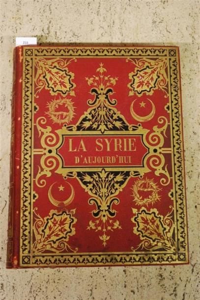 La Syrie d'aujourd'hui LORTET (Le Dr). LA...
