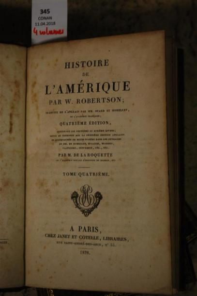 ROBERTSON (W.). HISTOIRE DE L'AMÉRIQUE. Traduite...