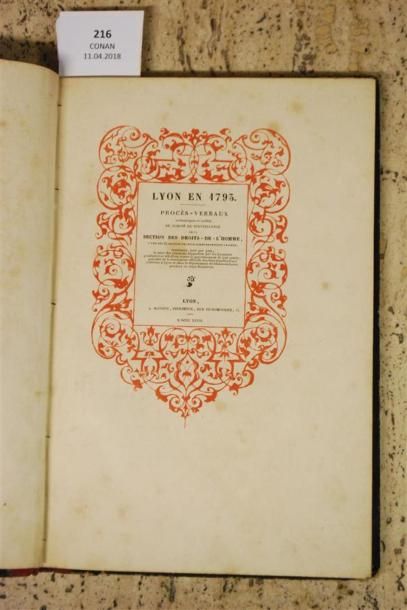 LYON EN 1793. PROCÈS - VERBAUX, authentiques...
