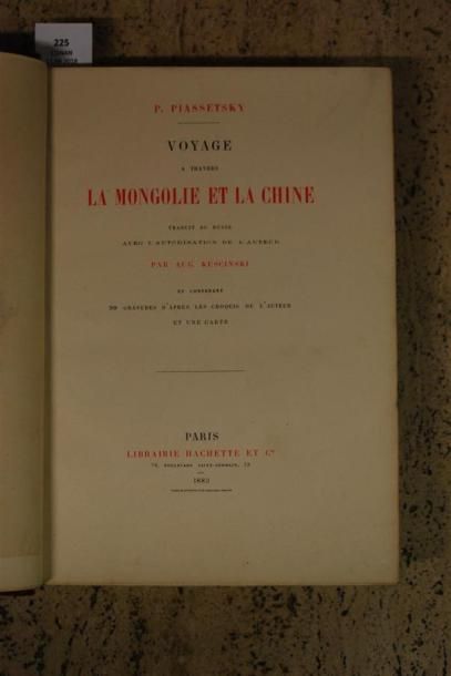 PIASSETSKY (P.). VOYAGE A TRAVERS LA MONGOLIE...