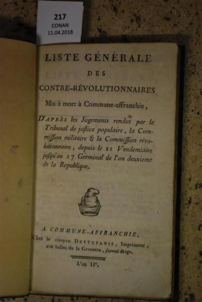 [LYON]. LISTE GÉNÉRALE DES CONTRE-RÉVOLUTIONNAIRES...