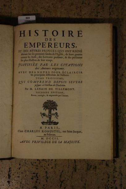 LENAIN DE TILLEMONT. HISTOIRE DES EMPEREURS...