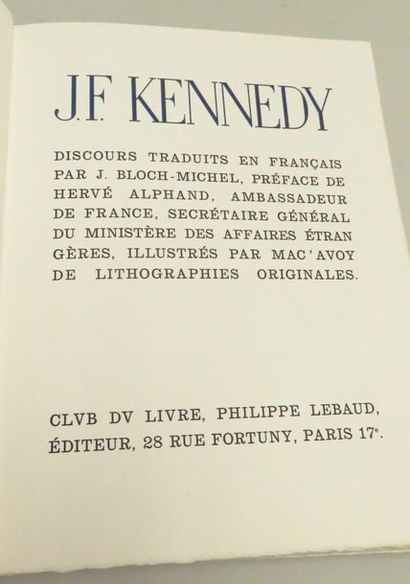 J.F KENNEDY, Discours traduits en français...