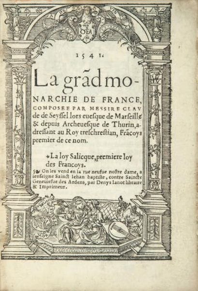 SEYSSEL (Claude de)
La Grande monarchie de...