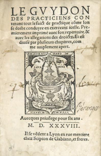 DOLET (Étienne)
Le Guydon des practiciens...Premierement...