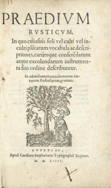 ESTIENNE (Charles)
Praedium rusticum, in...