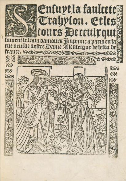 FAUSSETÉ ET TRAHISON
Sensuyt la faulcete...