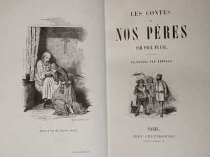 FEVAL (Paul).
Les Contes de nos pères. Paris,...