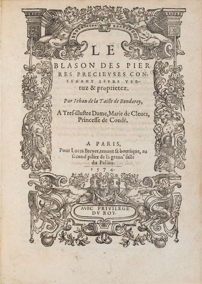 LA TAILLE (Jean de).
Ɵ Le Blason des pierres...
