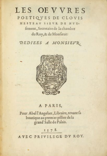 HESTEAU (Clovis, sieur de Nuysement).
Ɵ Les...