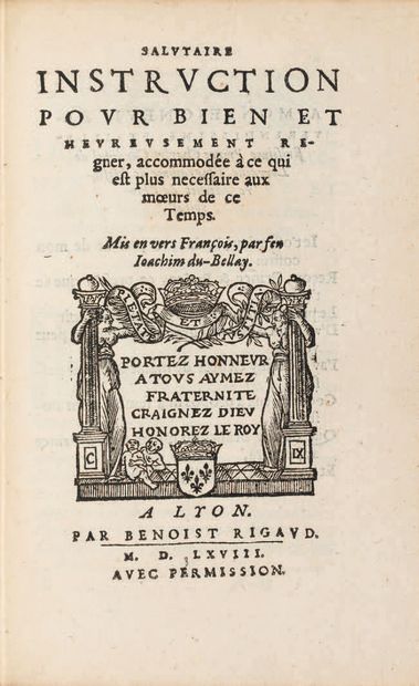 DU BELLAY (Joachim).
Ɵ Salutaire instruction...