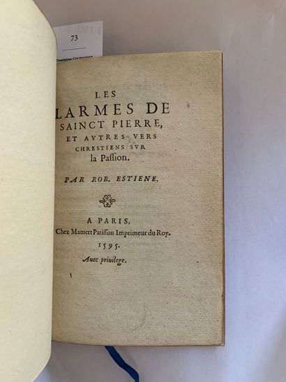 ESTIENNE (Robert).
Ɵ Les Larmes de sainct...