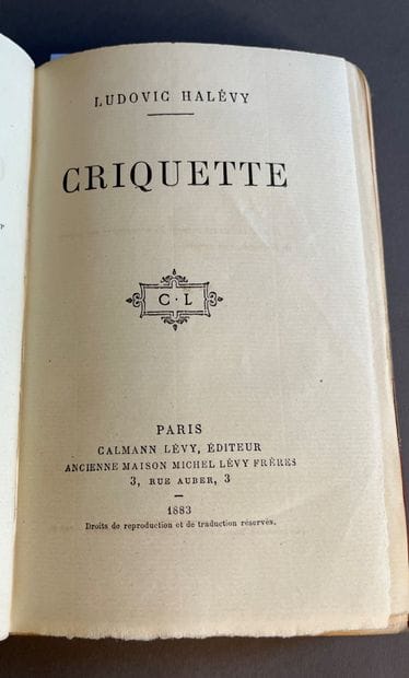 HALÉVY (Ludovic).
♦ Criquette. Paris, Calmann...