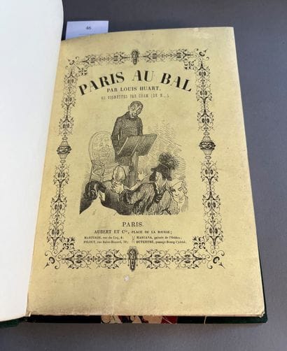 HUART (Louis).
♦ Paris at the ball. Paris,...
