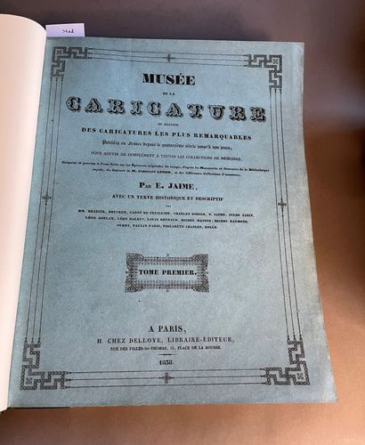 ♦ MUSÉE DE LA CARICATURE (Le) ou Recueil...