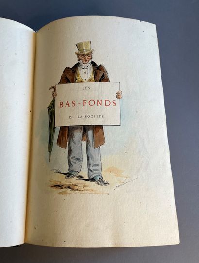 MONNIER (Henry).
♦ Les Bas-fonds de la société....