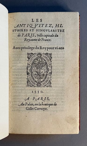 CORROZET (Gilles)
♦ Les Antiquitez, histoires...