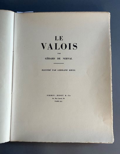 NERVAL (Gérard de).
Le Valois. Illustré par...