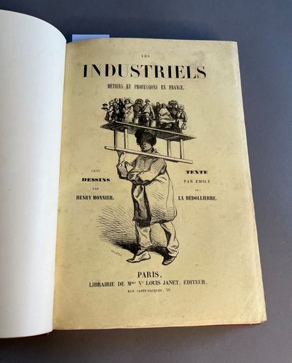 LA BÉDOLLIERRE (Émile de).
♦ Industrialists....