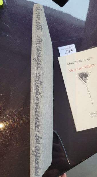 MESSAGER (Annette). Annette Messager collectionneuse...