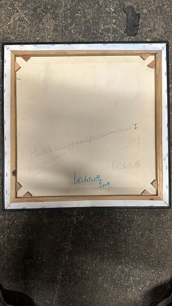BÉCHETOILLE (XXIème siècle)
Planète bleue...