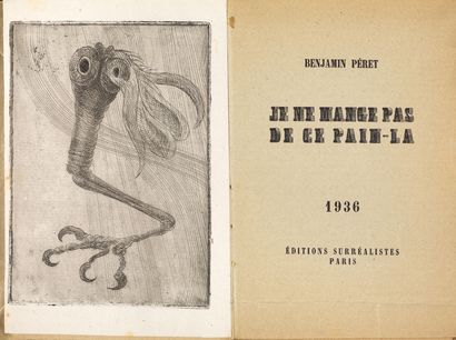 PÉRET Benjamin. ERNST Max.
JE NE MANGE PAS...