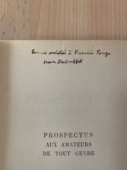 DUBUFFET Jean.
PROSPECTUS FOR ENTHUSIASTS...