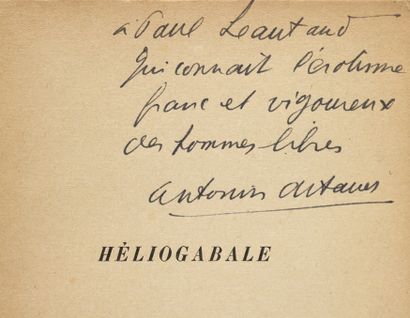 ARTAUD Antonin.
HÉLIOGABALE OU L'ANARCHISTE...