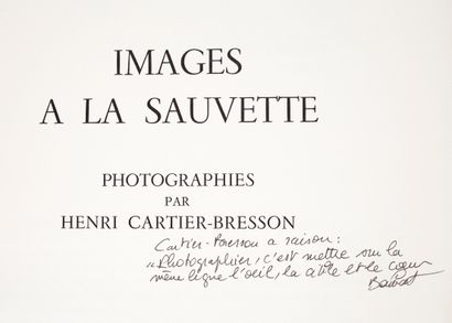 CARTIER BRESSON Henri
IMAGES À LA SAUVETTE....