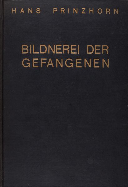 PRINZHORN Hans
BILDNEREI DER GEFANGENEN....