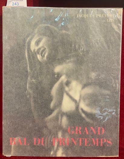 PRÉVERT Jacques et IZIS
GRAND BAL DU PRINTEMPS....