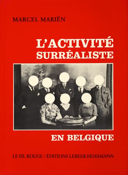 MARÏEN Marcel
SURREALIST ACTIVITY IN BELGIUM....