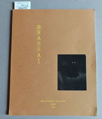 BRASSAÏ
Catalog of the Exhibition at the...