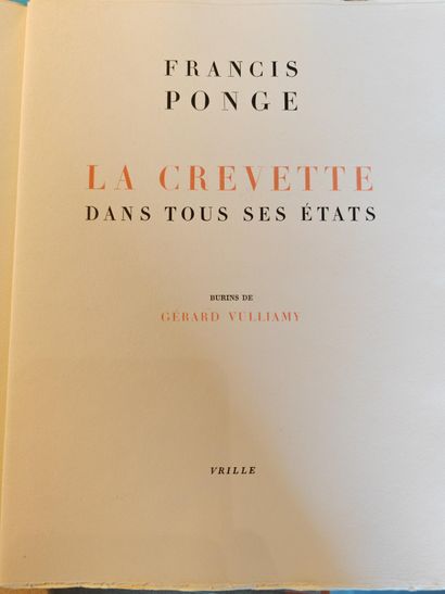PONGE Francis
VULLIAMY Gérard. LA CREVETTE...