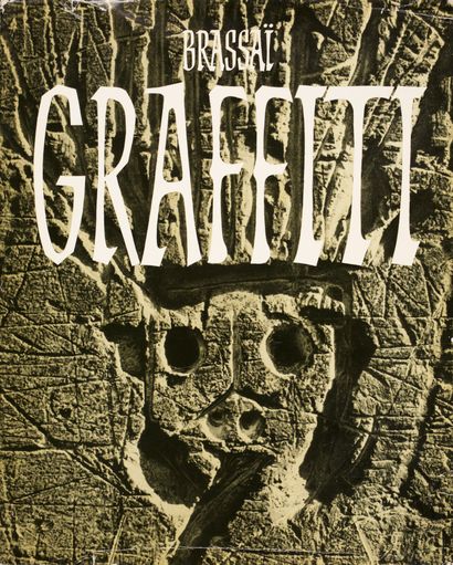 BRASSAÏ
BRASSAI GRAFFITI. 105 Schwarzweiß-Fotos....
