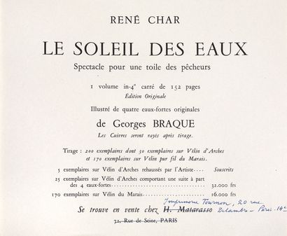 CHAR René. BRAQUE Georges
LE SOLEIL DES EAUX...