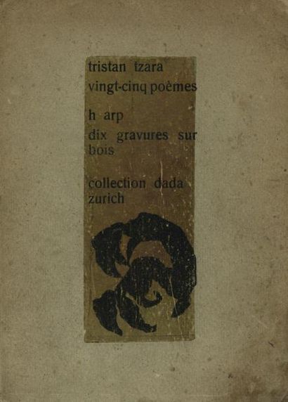 TZARA Tristan
ARP Hans. 25 POÈMES. Zurich,...