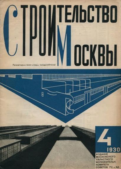 REVUE CONSTRUCTION DE MOSCOU. 1930 - 1931....
