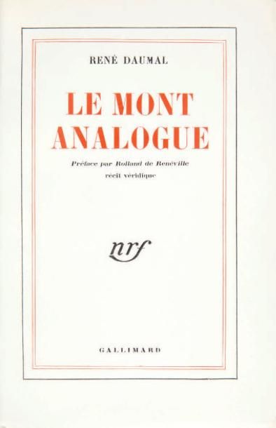 DAUMAL René
LE MONT ANALOGUE. Récit véridique....