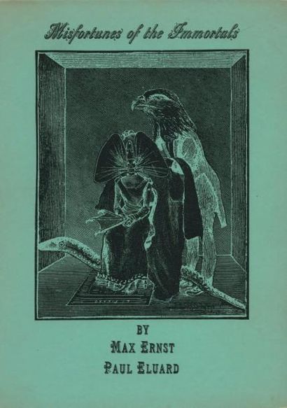 ERNST Max. ELUARD Paul
MISFORTUNES OF THE...