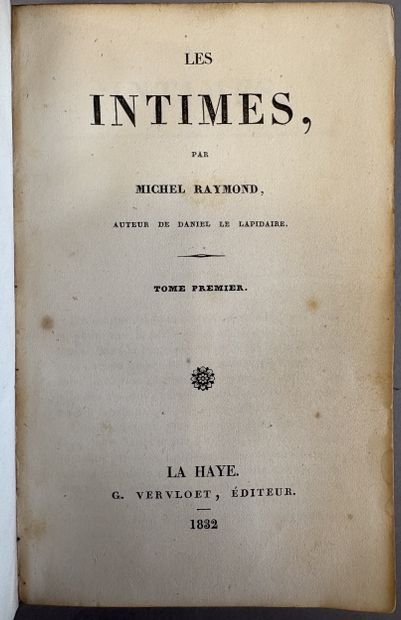 RAYMOND (Michel). Les Intimes. La Haye, G....