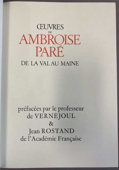 PARÉ (Ambroise). Œuvres. Prefaced by Professor...