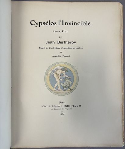 BERTHEROY (Jean). Cypsélos l'invincible....