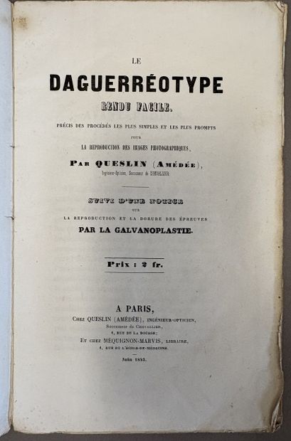 PHOTOGRAPHY. - QUESLIN (Amédée). Daguerreotype...