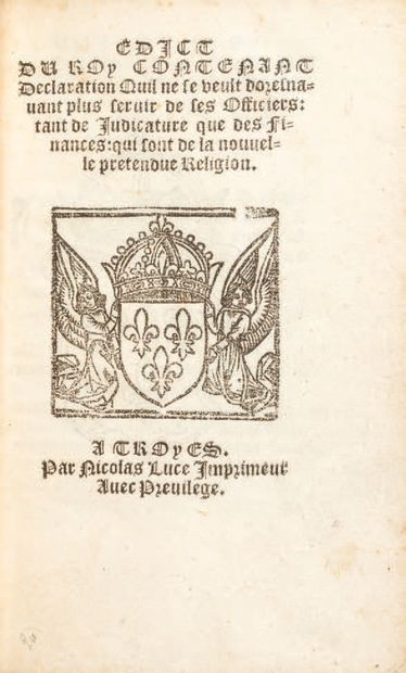 TROYES. - Edict du Roy contenant Declaration...