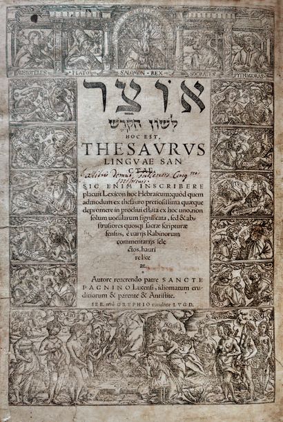 PAGNINO (Santes). Hoc est, Thesaurus linguae...