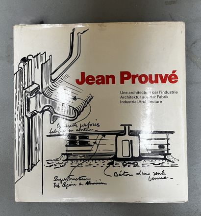 [PROUVÉ Jean]
Jean Prouvé, Une architecture...
