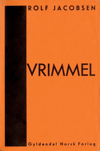 JACOBSEN Rolf. VRIMMEL. Oslo, 1935. 22 x...