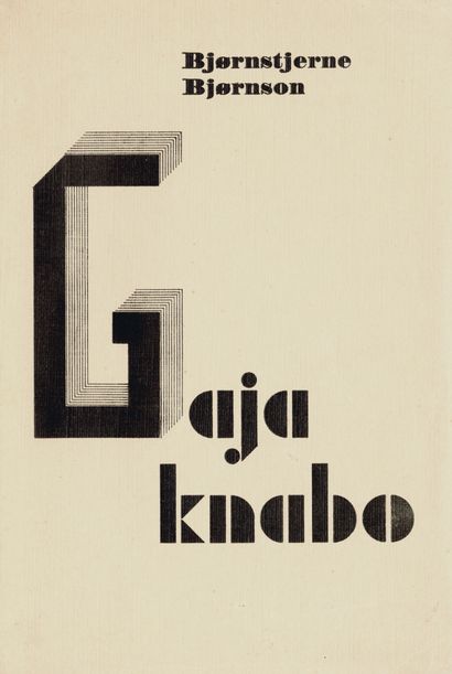 BJORNSON Bjornstjerne. GAJA KNABO. Oslo,...