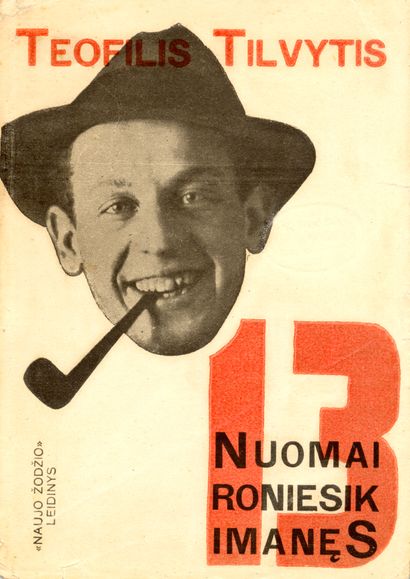 TILVYTIS Teofilis. 13 NUO MAIRONIES IKI MANES....